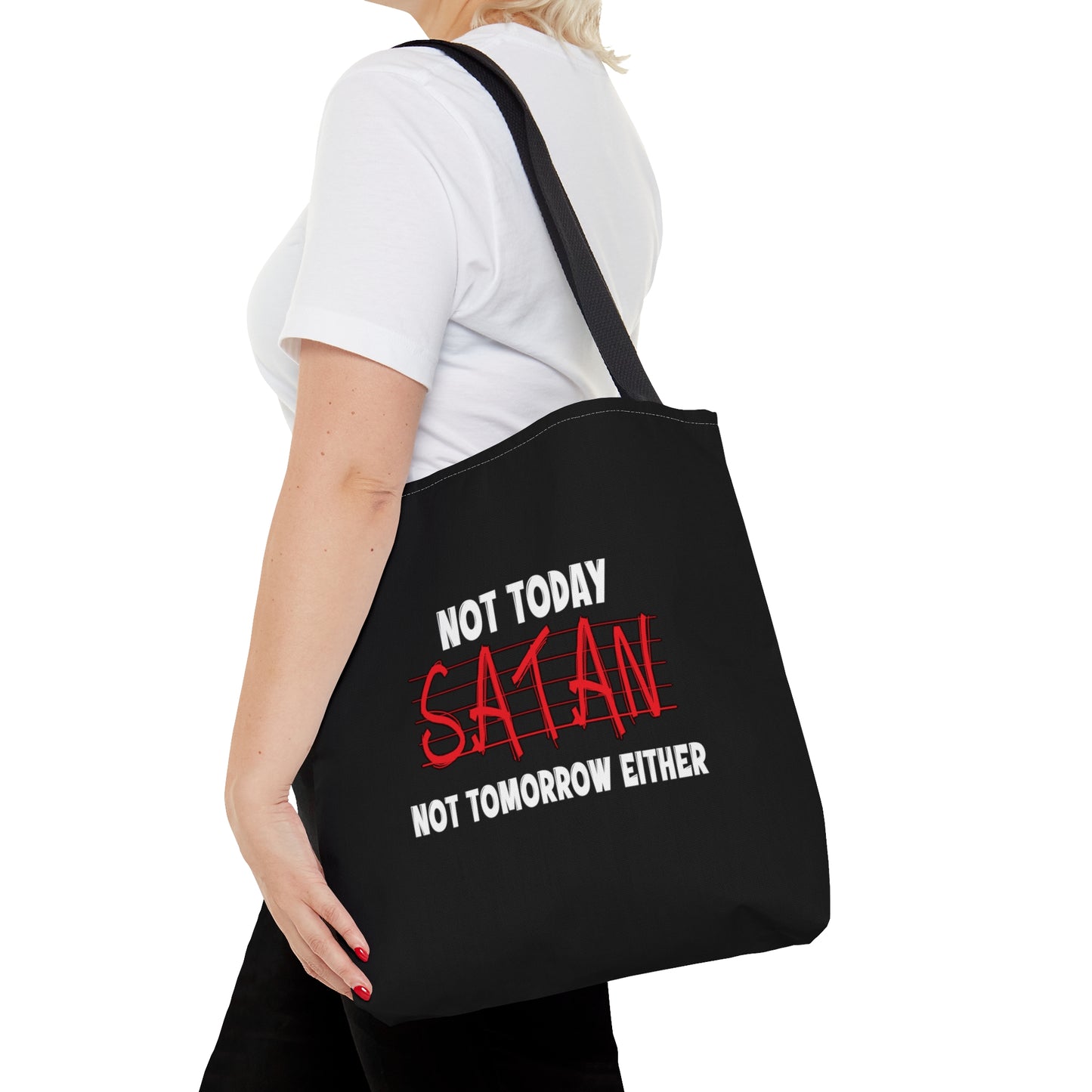 Not Today Satan Not Tomorrow Either Christian Tote Bag Printify