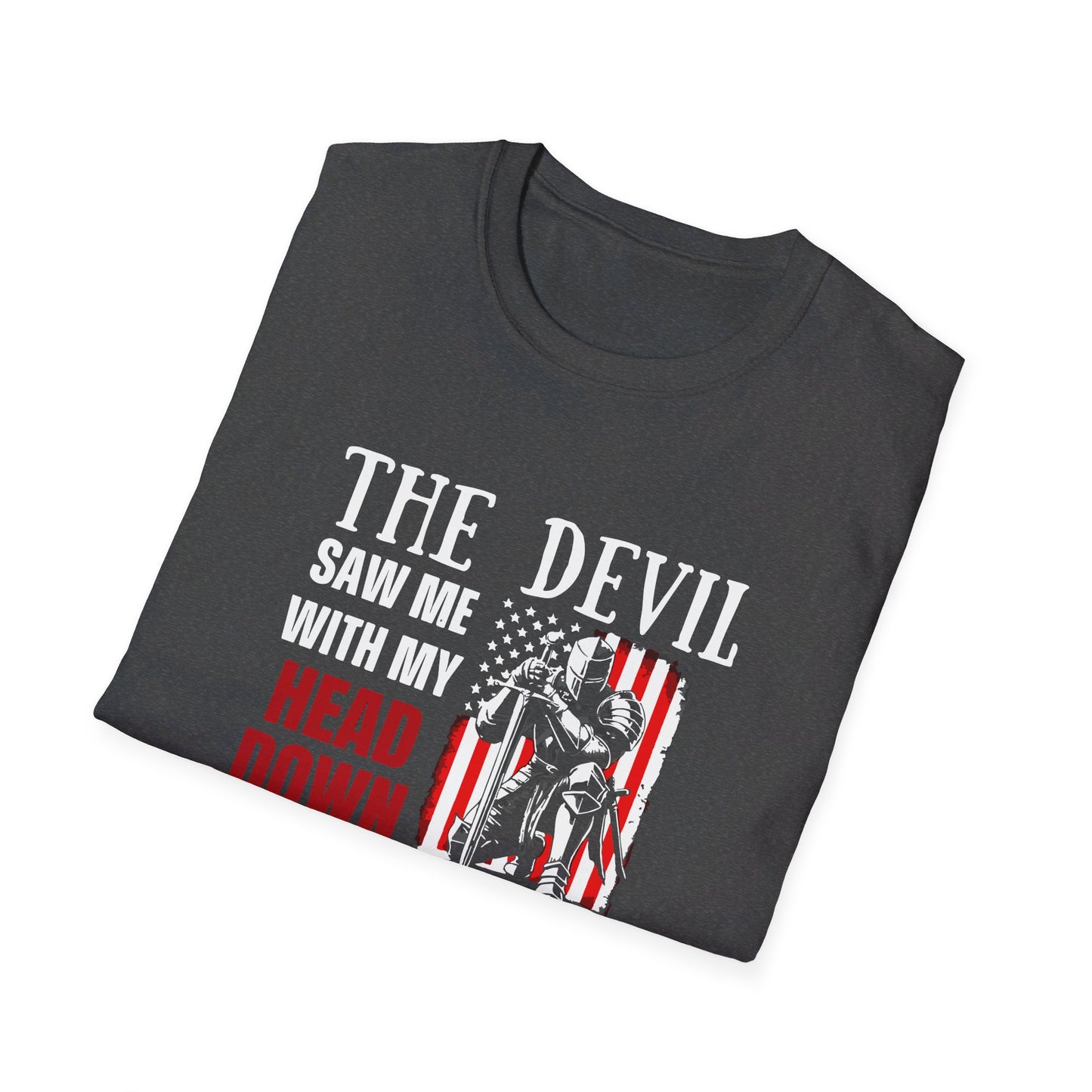 The Devil Saw Me With My Head Down And Thought He'd Won Until I Said Amen American Patriotic Flag Unisex Christian T-shirt