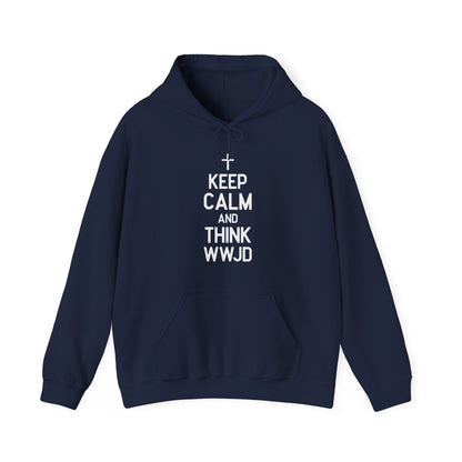 Keep Calm And Think What Would He Do (wwjd)Unisex Christian Hooded Pullover Sweatshirt