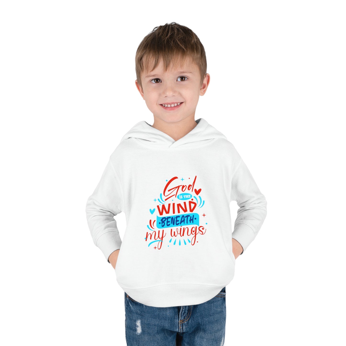 God Is The Wind Beneath My Wings Toddler Pullover Fleece Hoodie Printify