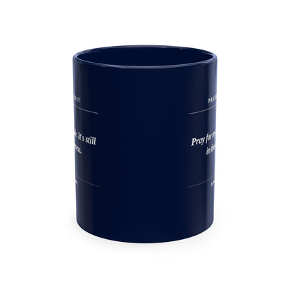 Prayer Request Ceramic Mug — 'Pray for My Attitude' Inspirational Coffee Cup