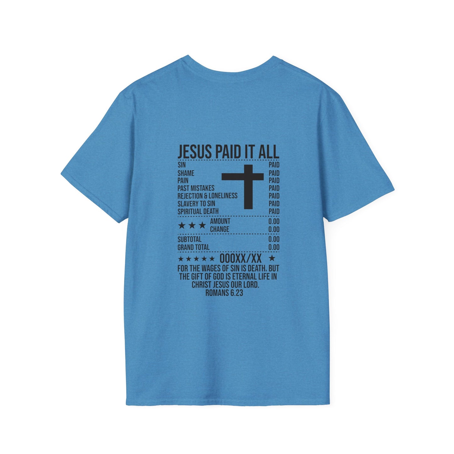 Paid In Full Jesus Paid It All Christian Unisex T-shirt