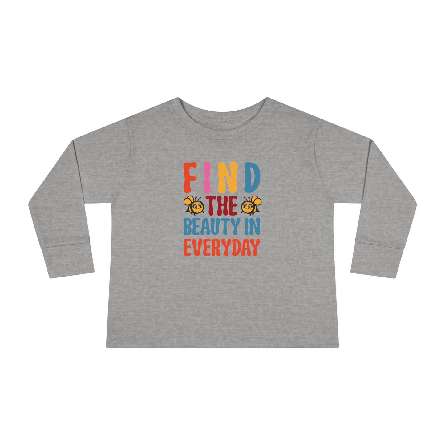 Find The Beauty In Everyday Toddler Christian Sweatshirt