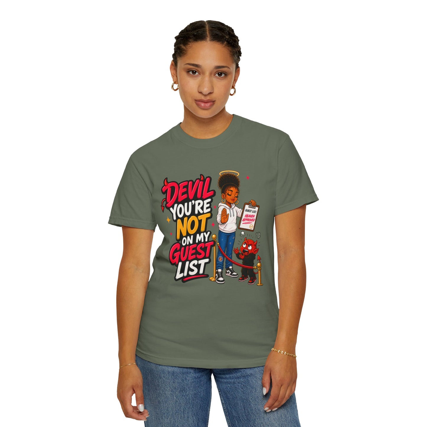 Devil You're Not On My Guest List T-Shirt - ClaimedbyGodDesigns