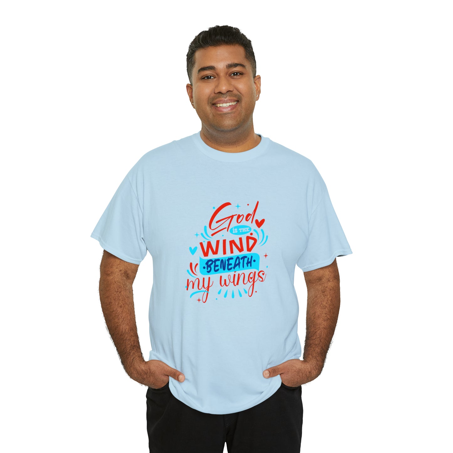 God Is The Wind Beneath My Wings Unisex Heavy Cotton Tee