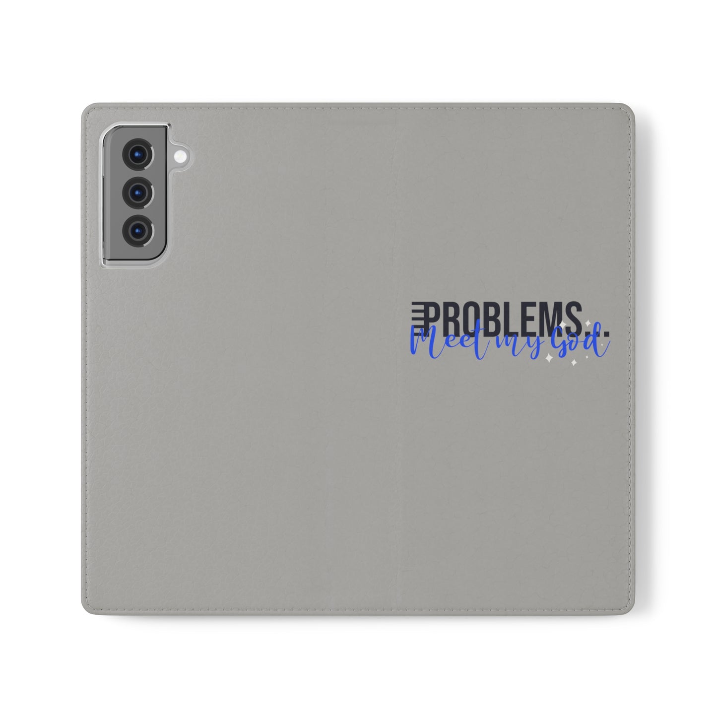 Problems Meet My God Phone Flip Cases