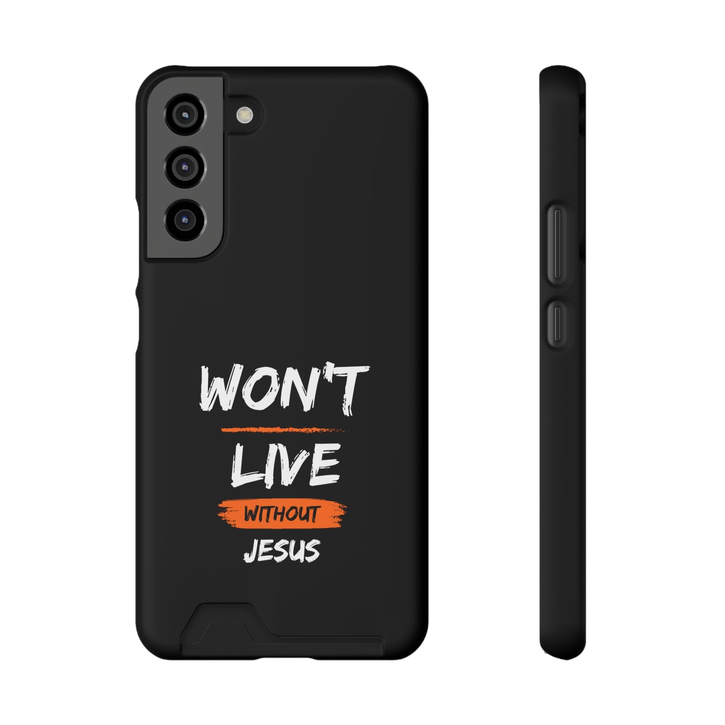 Won't Live Without Jesus Christian Phone Case With Card Holder Printify