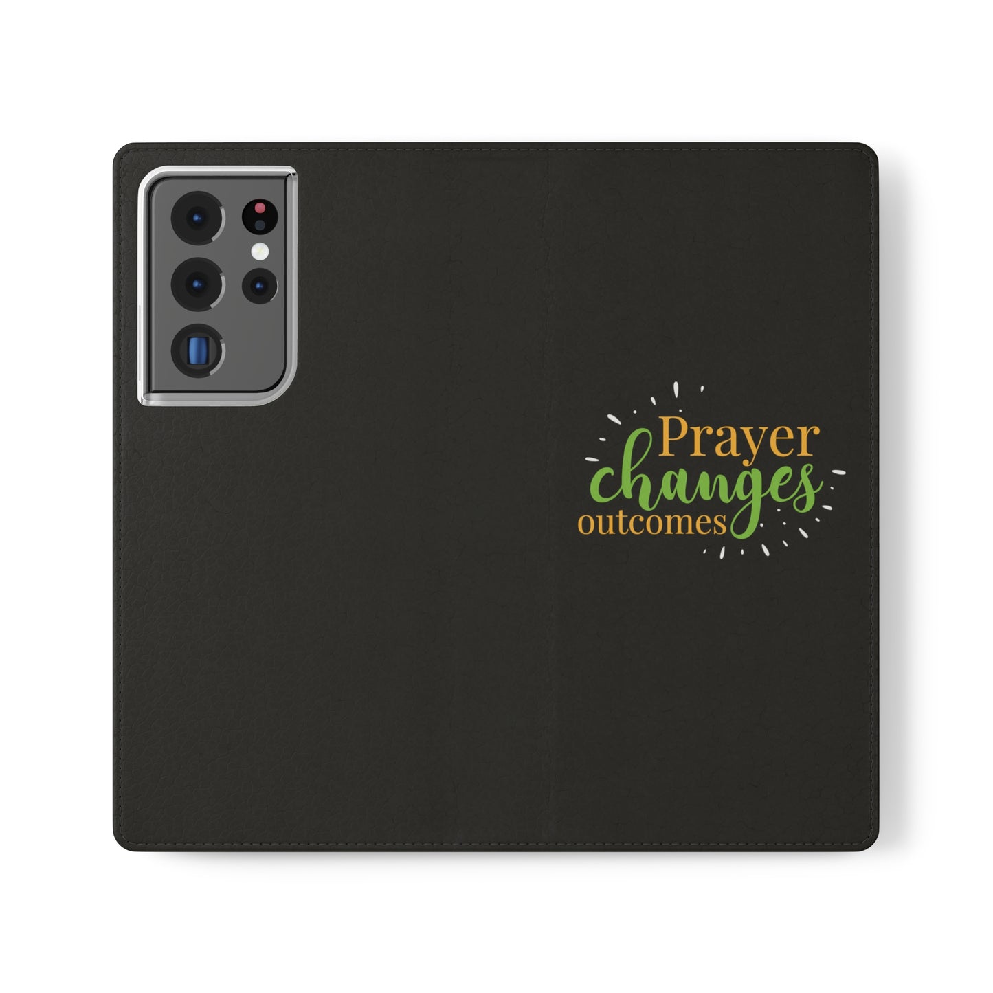 Prayer Changes Outcomes Phone Flip Cases