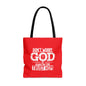 Don't Worry God Is Always On Time Trust HIm Christian Tote Bag Printify