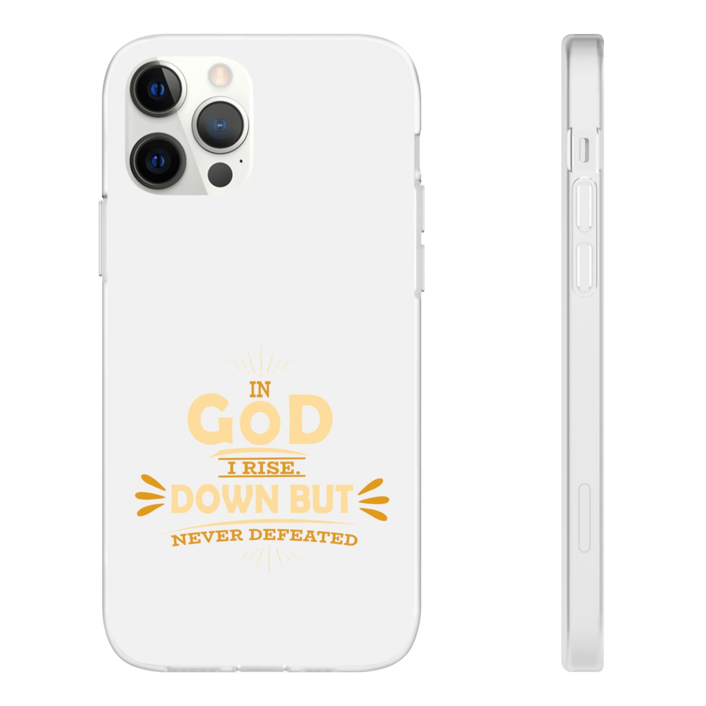 In God I Rise Down But Never Defeated  Flexi Phone Case