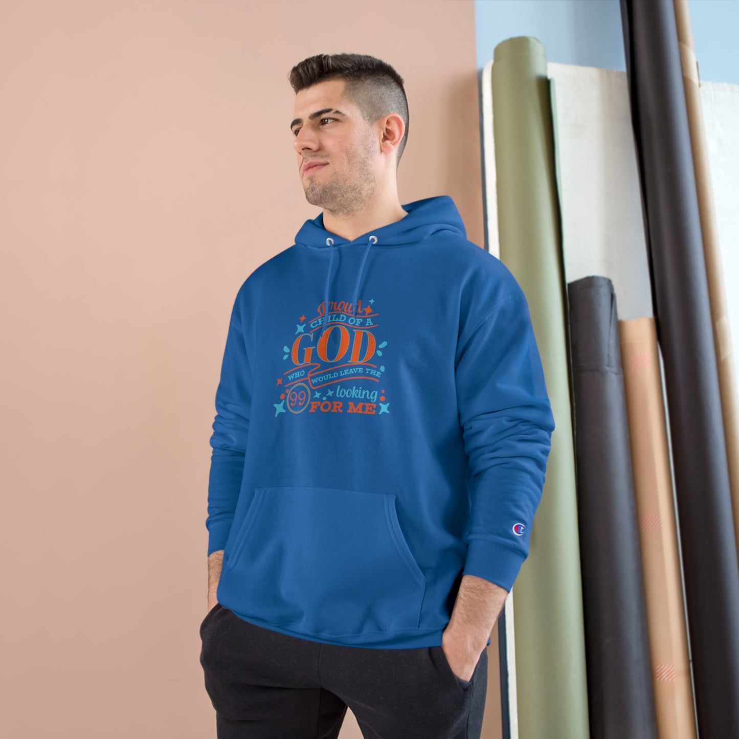 Proud Child Of A God Who Would Leave The 99 Looking For Me Unisex Champion Hoodie