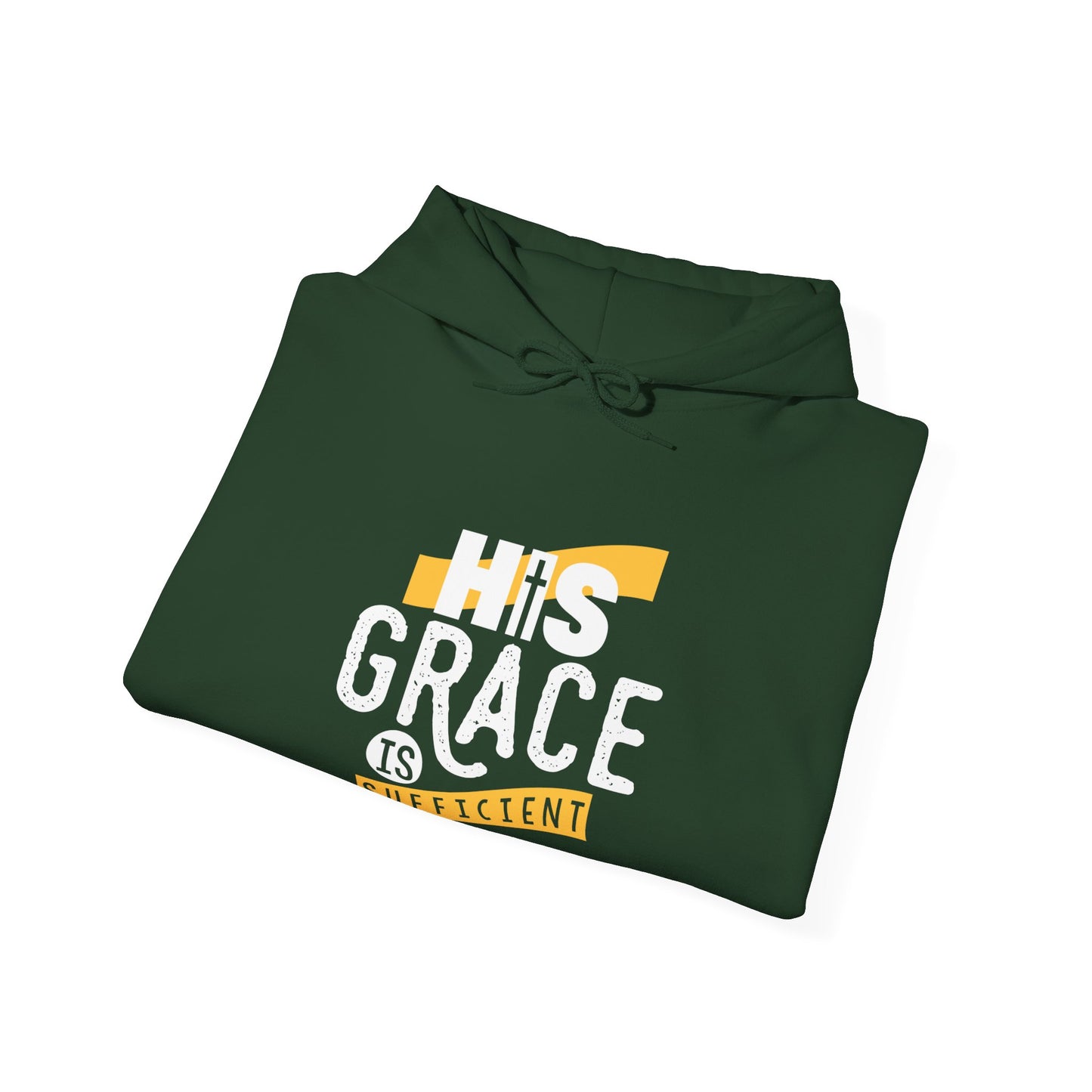 His Grace Is Sufficient Unisex Christian Hooded Pullover Sweatshirt