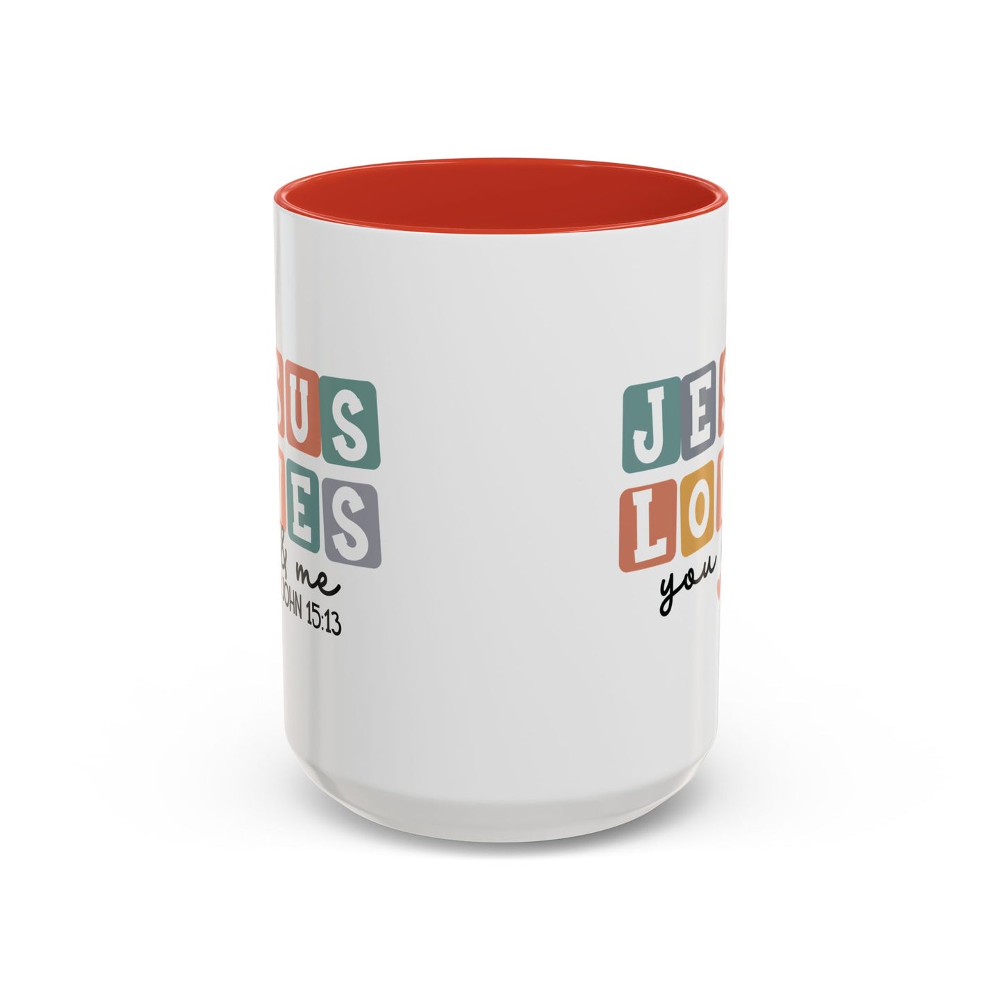 Christian Ceramic Mug - Jesus Loves You And Me Accent Coffee Mug (11, 15oz)