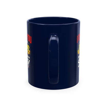 Religious Mug — "I Rebuke You in the Name of Jesus and Also in the Name of My Sanity" Ceramic Coffee Cup