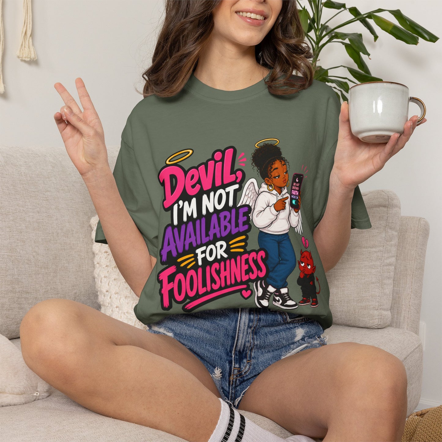 Devil, I’m Not Available for Foolishness T-Shirt — Sassy Black Girl Graphic Tee - ClaimedbyGodDesigns