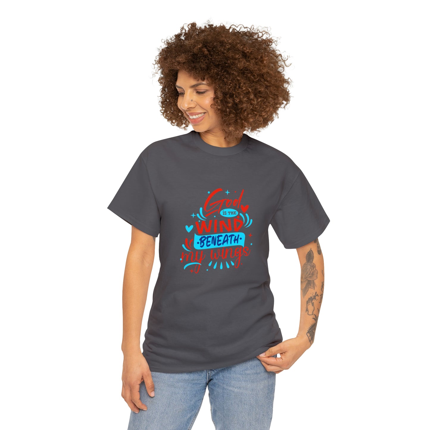 God Is The Wind Beneath My Wings Unisex Heavy Cotton Tee