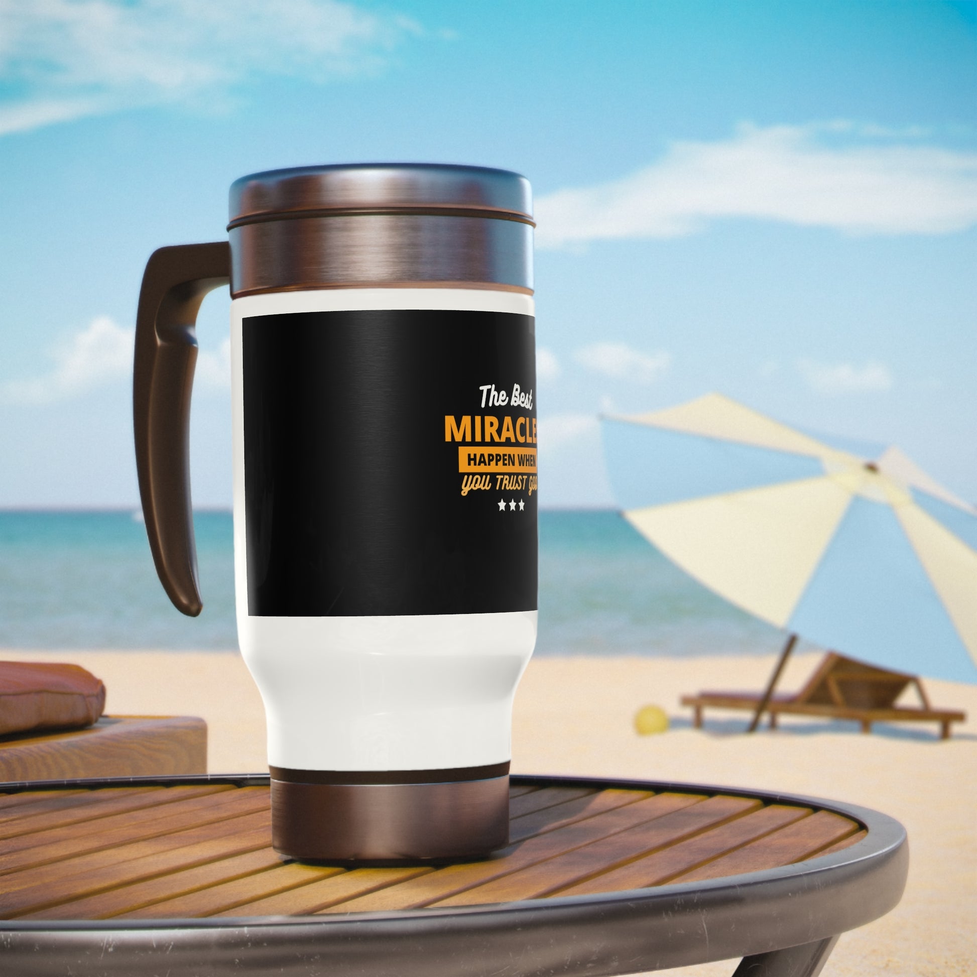 The Best Miracles Happen When You Trust God Travel Mug with Handle, 14oz Printify