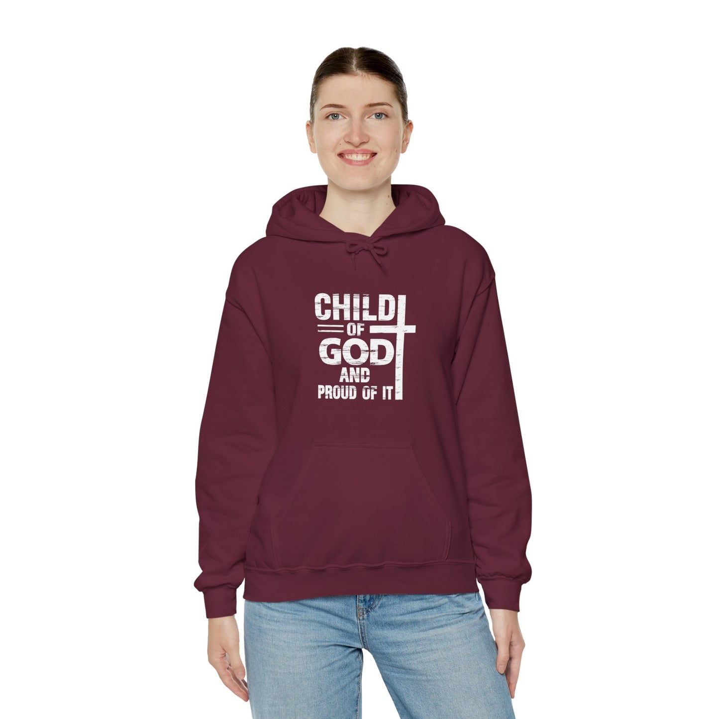 Child Of God And Proud Of It Unisex Christian Pullover Hooded Sweatshirt