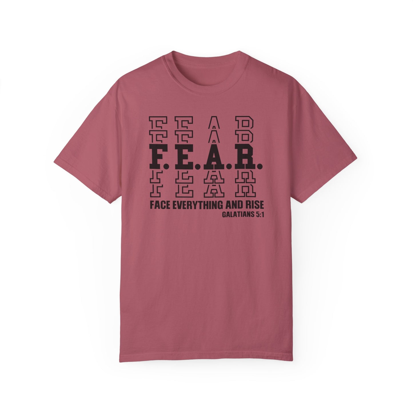 FEAR Face Everything And Rise Unisex Christian T-shirt