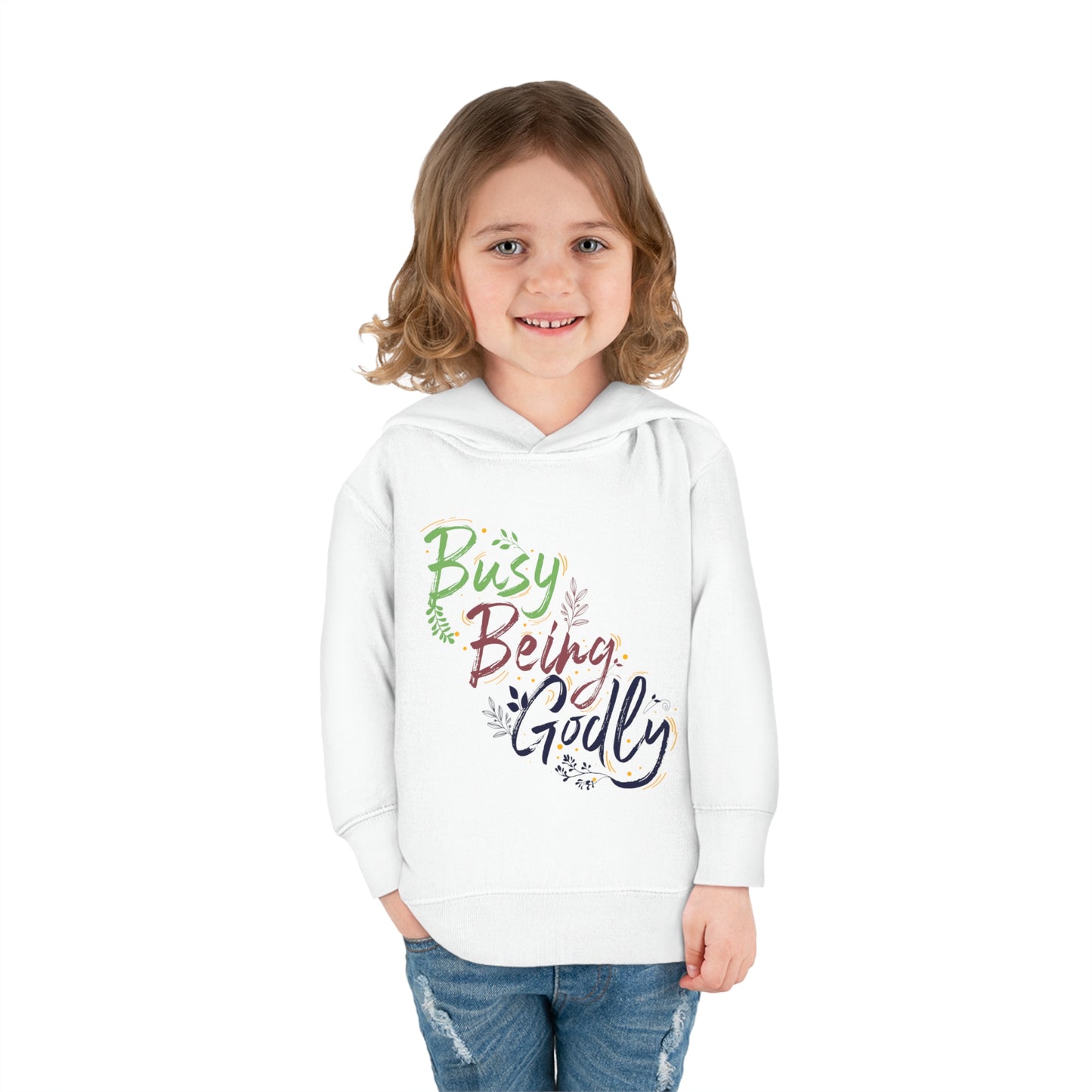 Busy Being Godly Toddler Christian Pullover Fleece Hoodie Printify