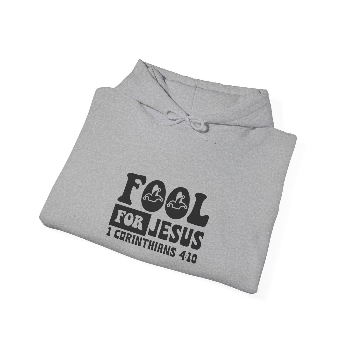 Fool For Jesus Funny Unisex Christian Hooded Pullover Sweatshirt