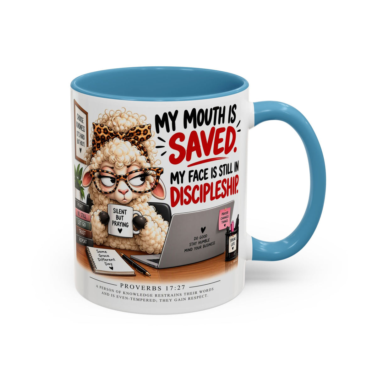 Saved & Sassy Sheep Coffee Mug — "My Mouth Is Saved, My Face Is Still In Discipleship" Accent Mug