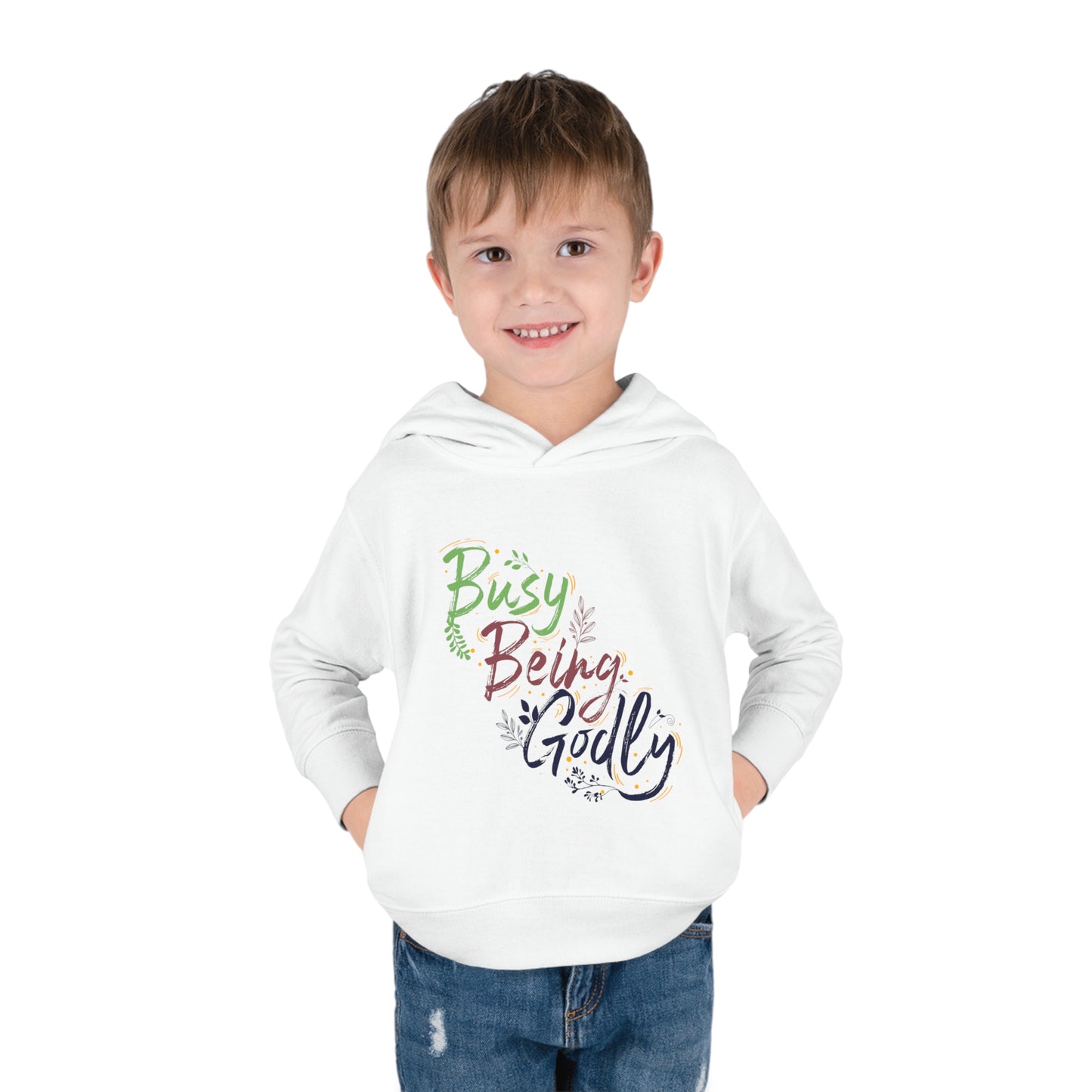 Busy Being Godly Toddler Christian Pullover Fleece Hoodie Printify