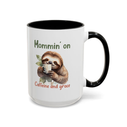Sloth Mom Coffee Accent Mug - 'Mommin' on Caffeine and Grace' - Cute Gift for Christian Moms