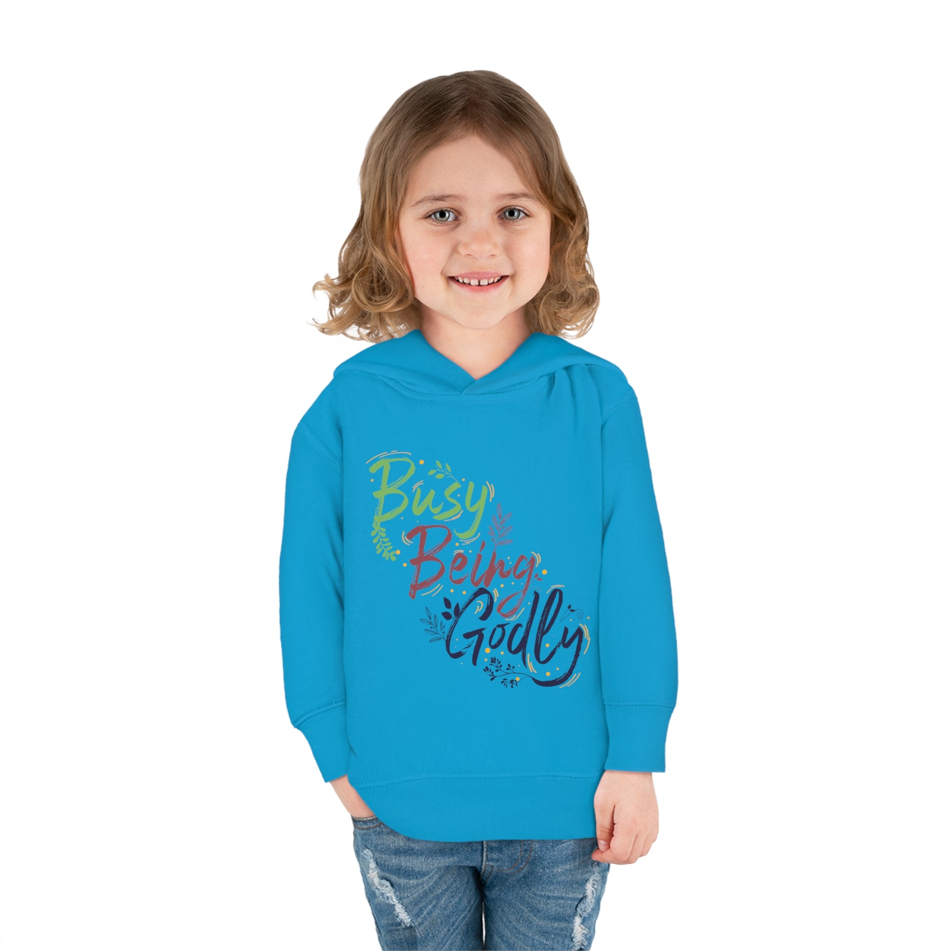 Busy Being Godly Toddler Christian Pullover Fleece Hoodie Printify