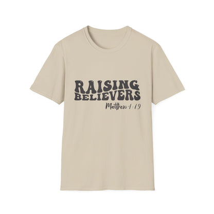 Raising Believers Christian Unisex T-shirt