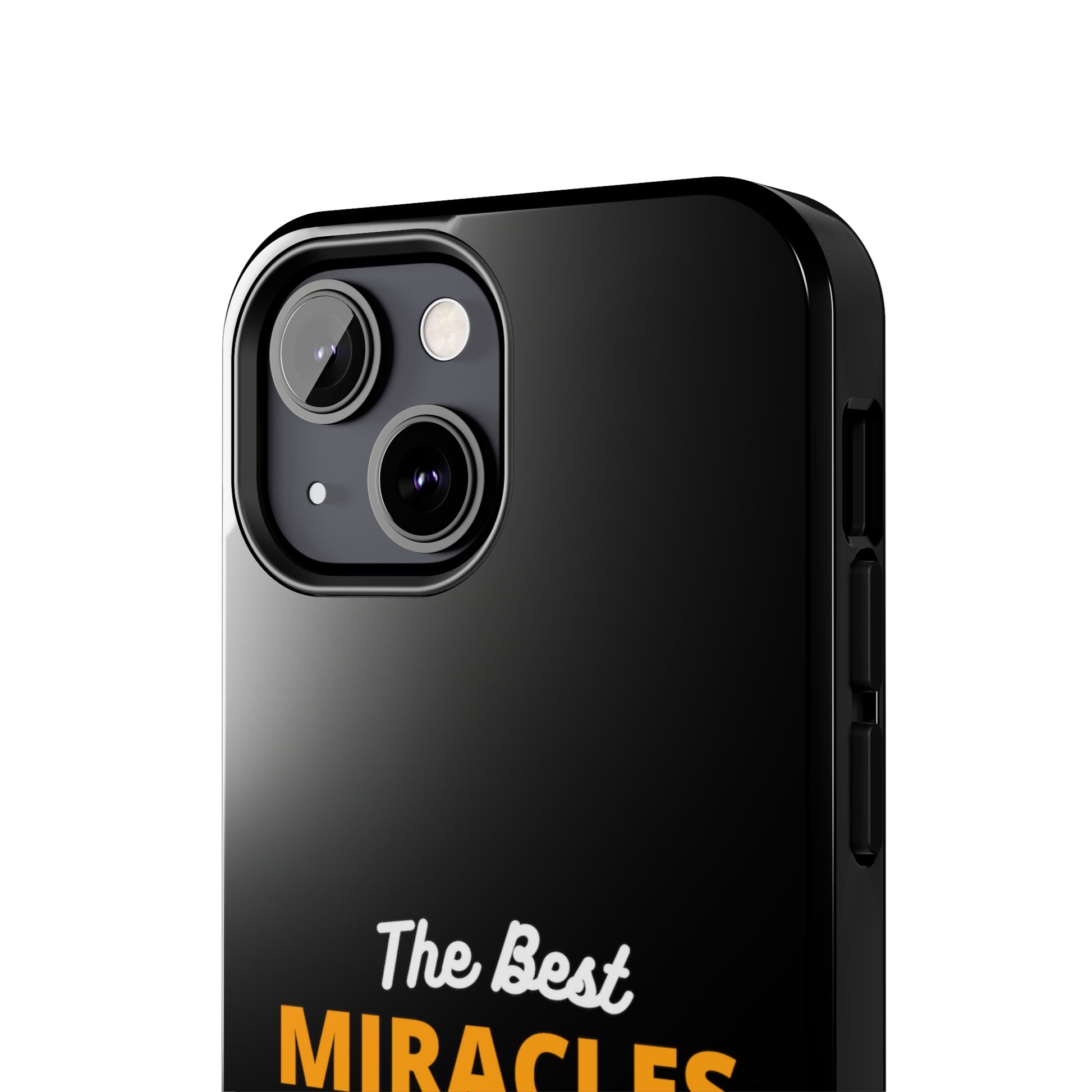 The Best Miracles Happen When You Trust God Christian Phone Tough Phone Cases, Case-Mate Printify