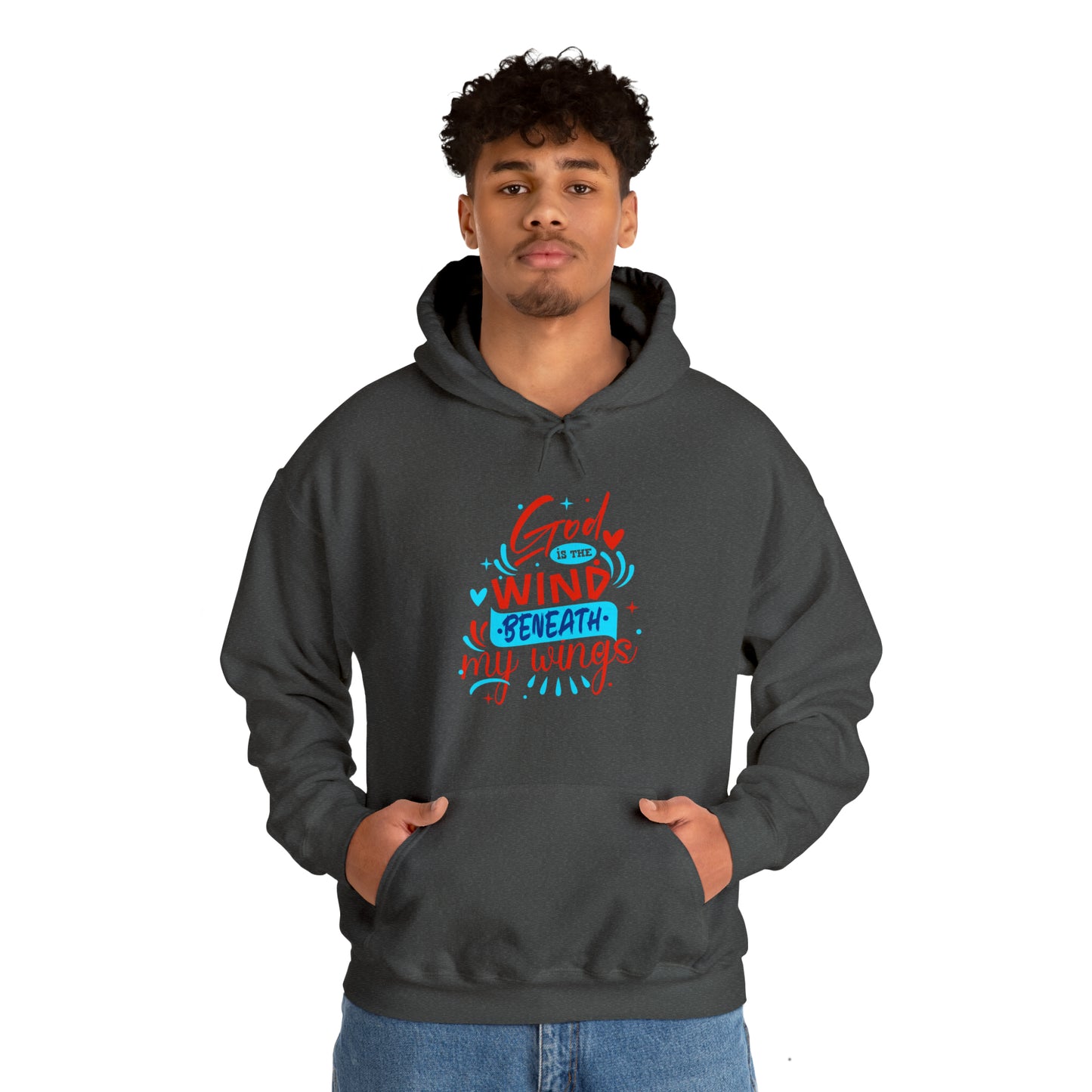 God Is The Wind Beneath My Wings Unisex Hooded Sweatshirt