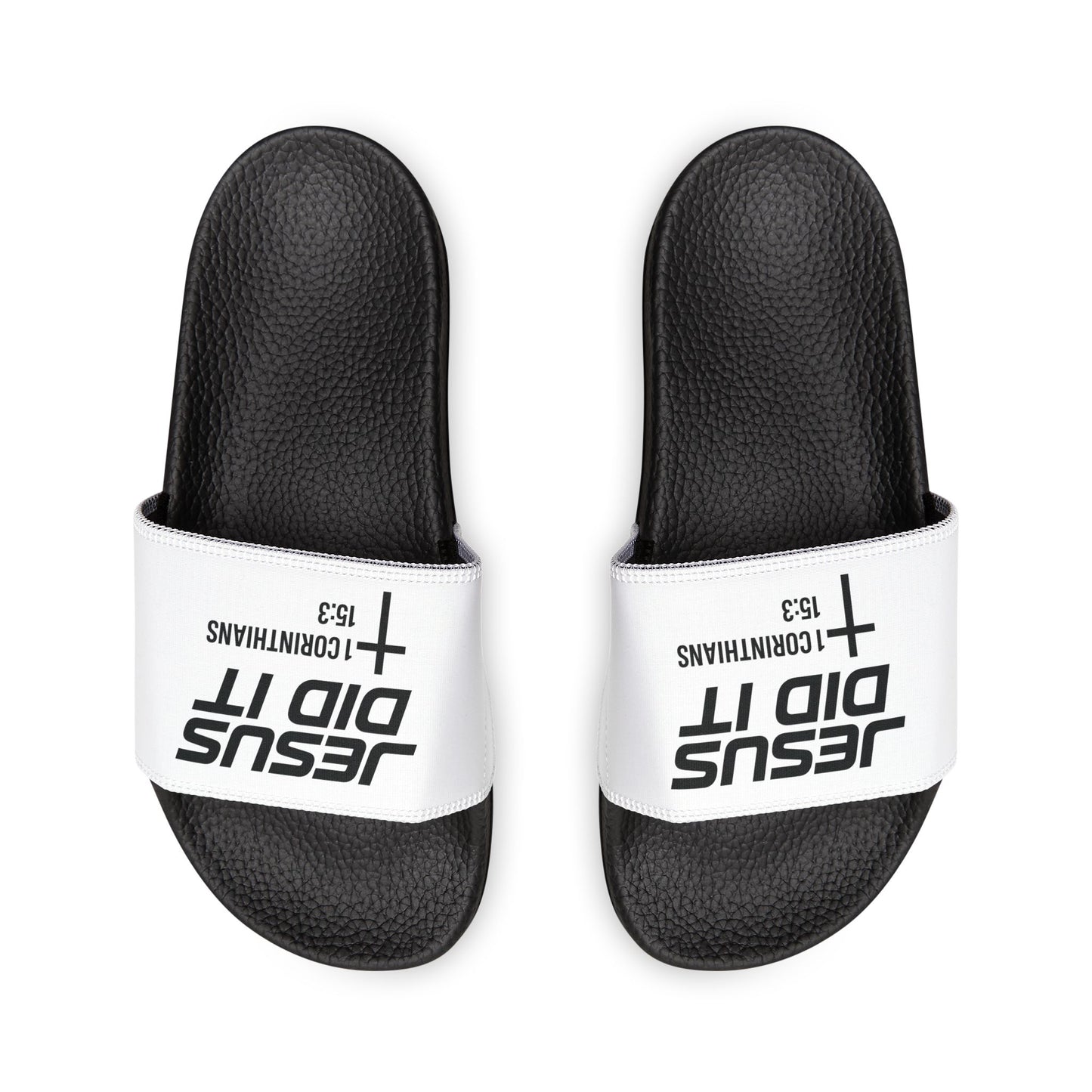 He Did It Women's Christian Slide Sandals — Christian Scripture 1 Corinthians 15:3 Pool Slides