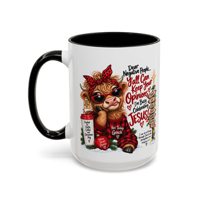 Dear Negative People… I’m Busy Celebrating Jesus! Christmas Cow Mug