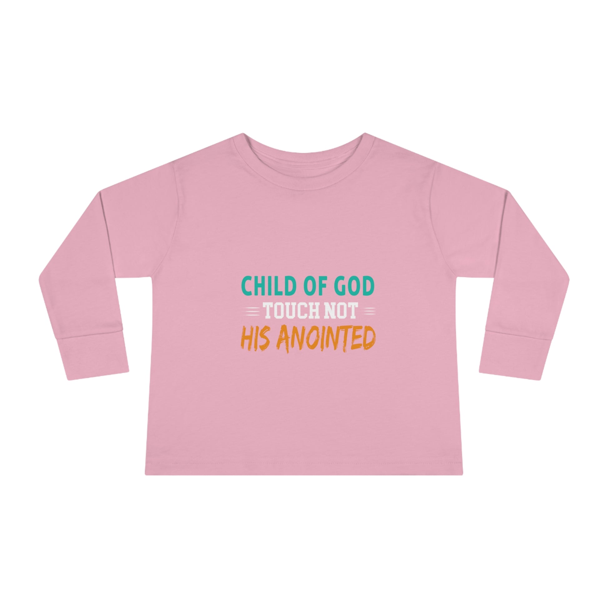 Child Of God Touch Not His Anointed Toddler Christian Sweatshirt Printify