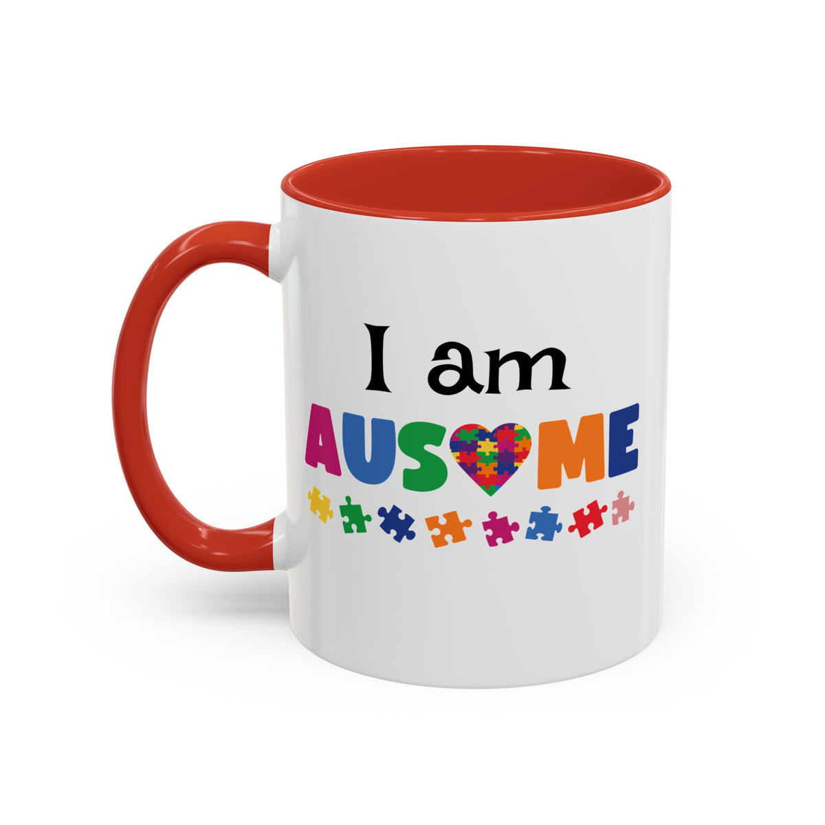 Inspirational Autism Coffee Mug - I am AUSome - 11oz/15oz Accent Mug
