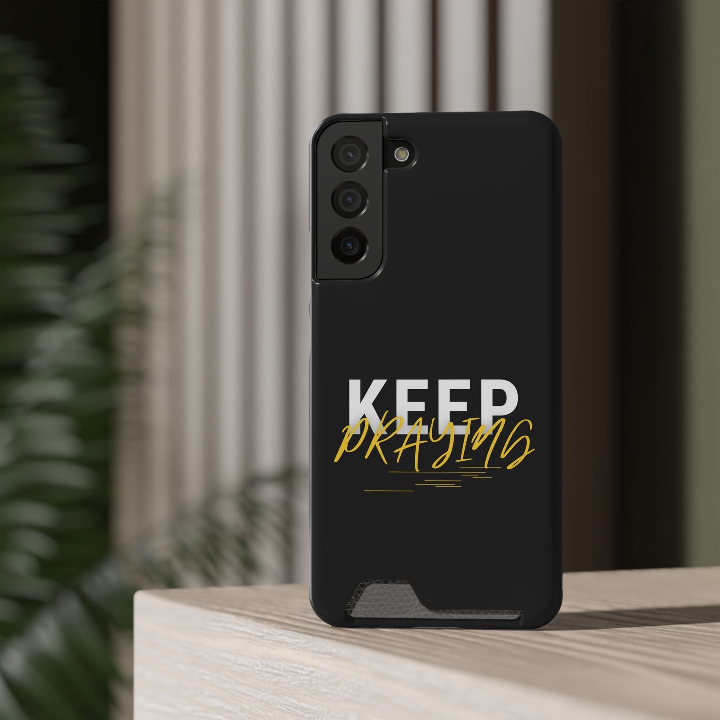 Keep Praying Christian Phone Case With Card Holder Printify