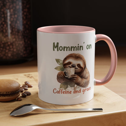 Sloth Mom Coffee Accent Mug - 'Mommin' on Caffeine and Grace' - Cute Gift for Christian Moms