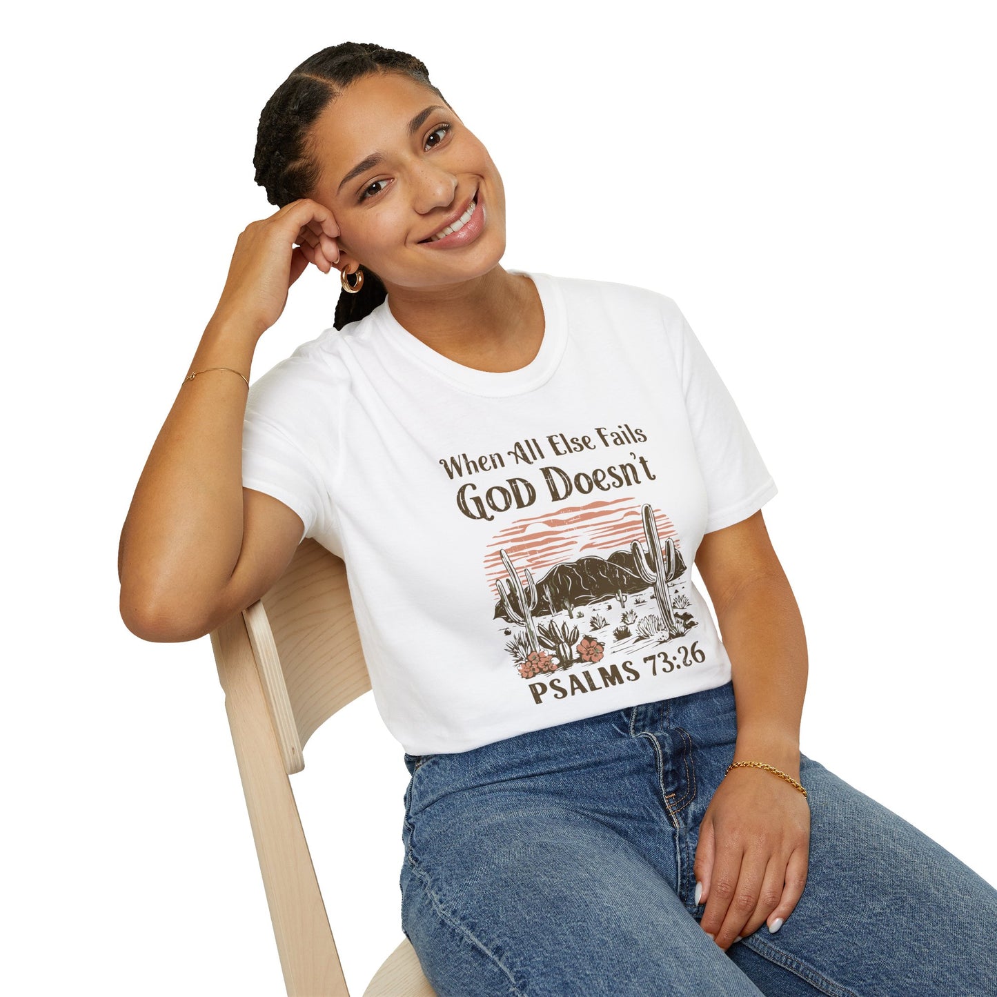 When All Else Fails God Doesn't Christian Unisex T-shirt