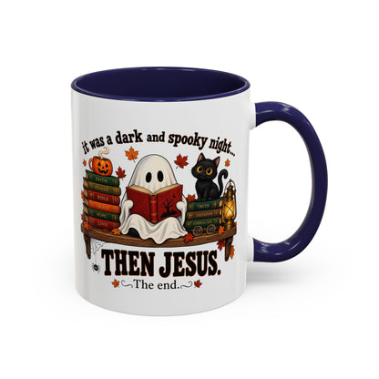Halloween Christian Coffee Mug — “It Was a Dark and Spooky Night… Then Jesus” Accent Mug