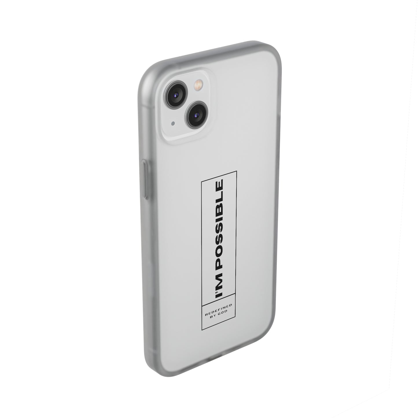 I'm Possible Redefined By God Christian Flexi Phone Case Printify