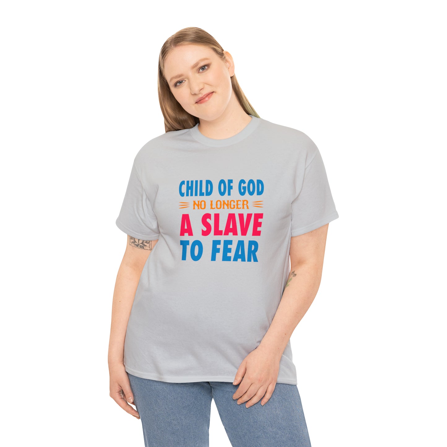 Child Of God No Longer A Slave To Fear Unisex Heavy Cotton Tee Printify