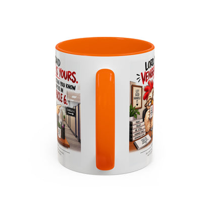 Christian Coffee Mug — “Lord, You Said Vengeance Is Yours” Funny Office Cubicle Prayer Gift