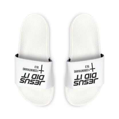 He Did It Men's Christian Slide Sandals — Christian Scripture 1 Corinthians 15:3 Pool Slides