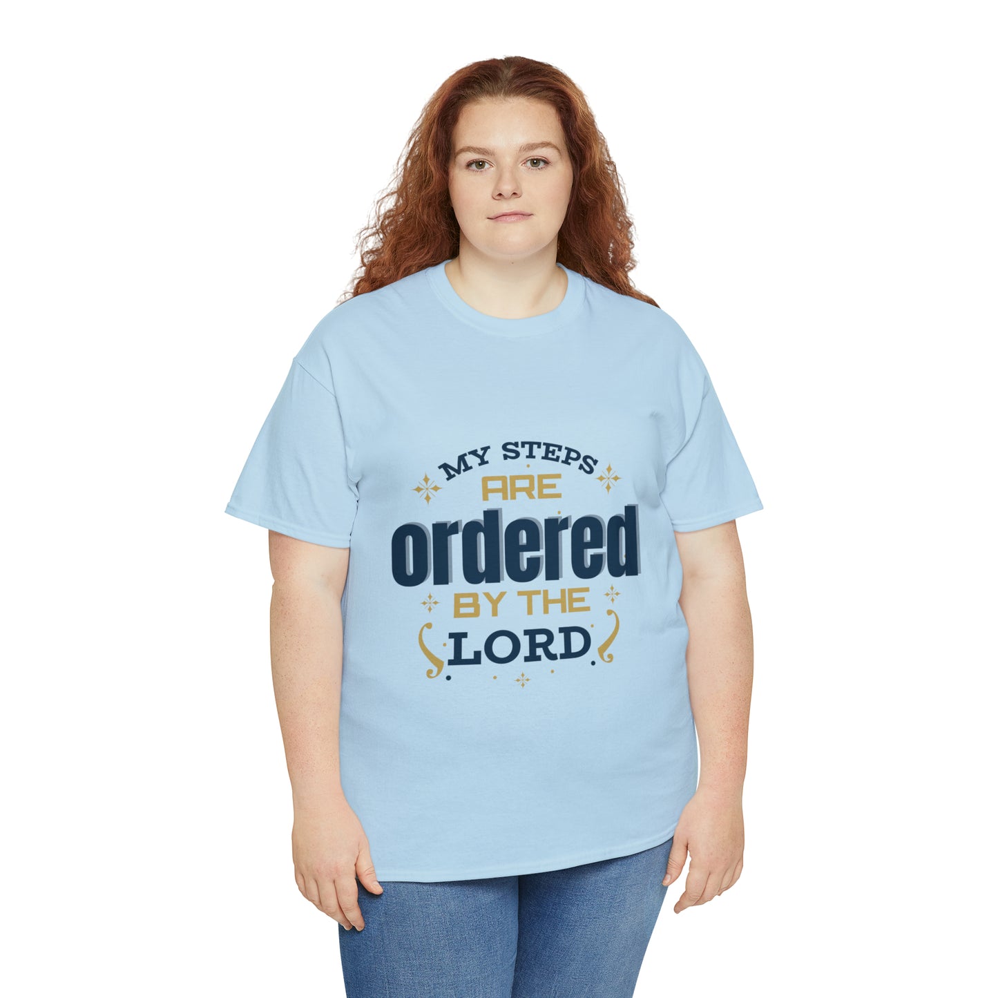 My Steps Are Ordered By The Lord Unisex Heavy Cotton Tee