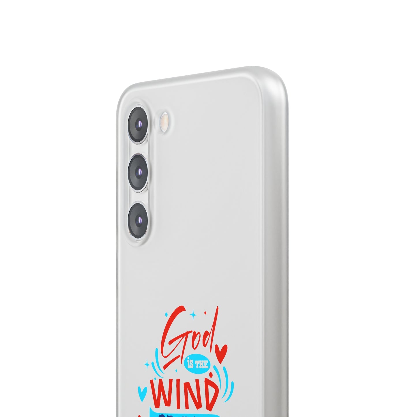 God Is The Wind Beneath My Wings Flexi Phone Case