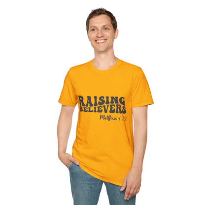 Raising Believers Christian Unisex T-shirt