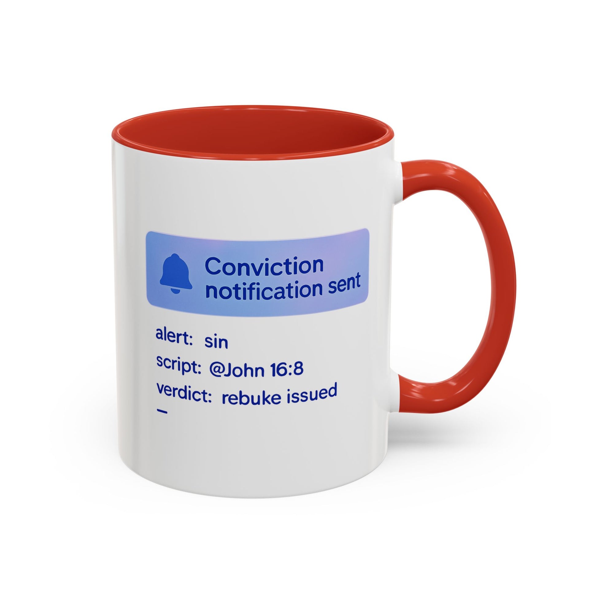 Conviction Notification Accent Coffee Mug - Unique Gift for Christians, Bible Study, Inspirational Drinkware, Alert and Verdict Theme - ClaimedbyGodDesigns