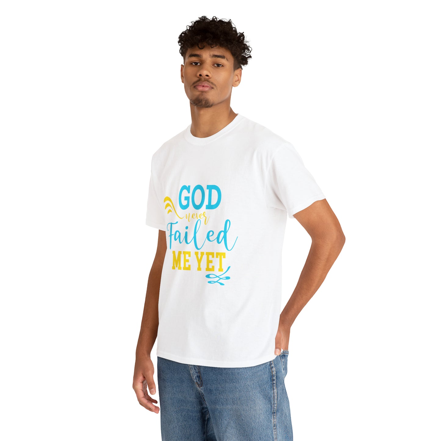 God Never Failed Me Yet Unisex Heavy Cotton Tee