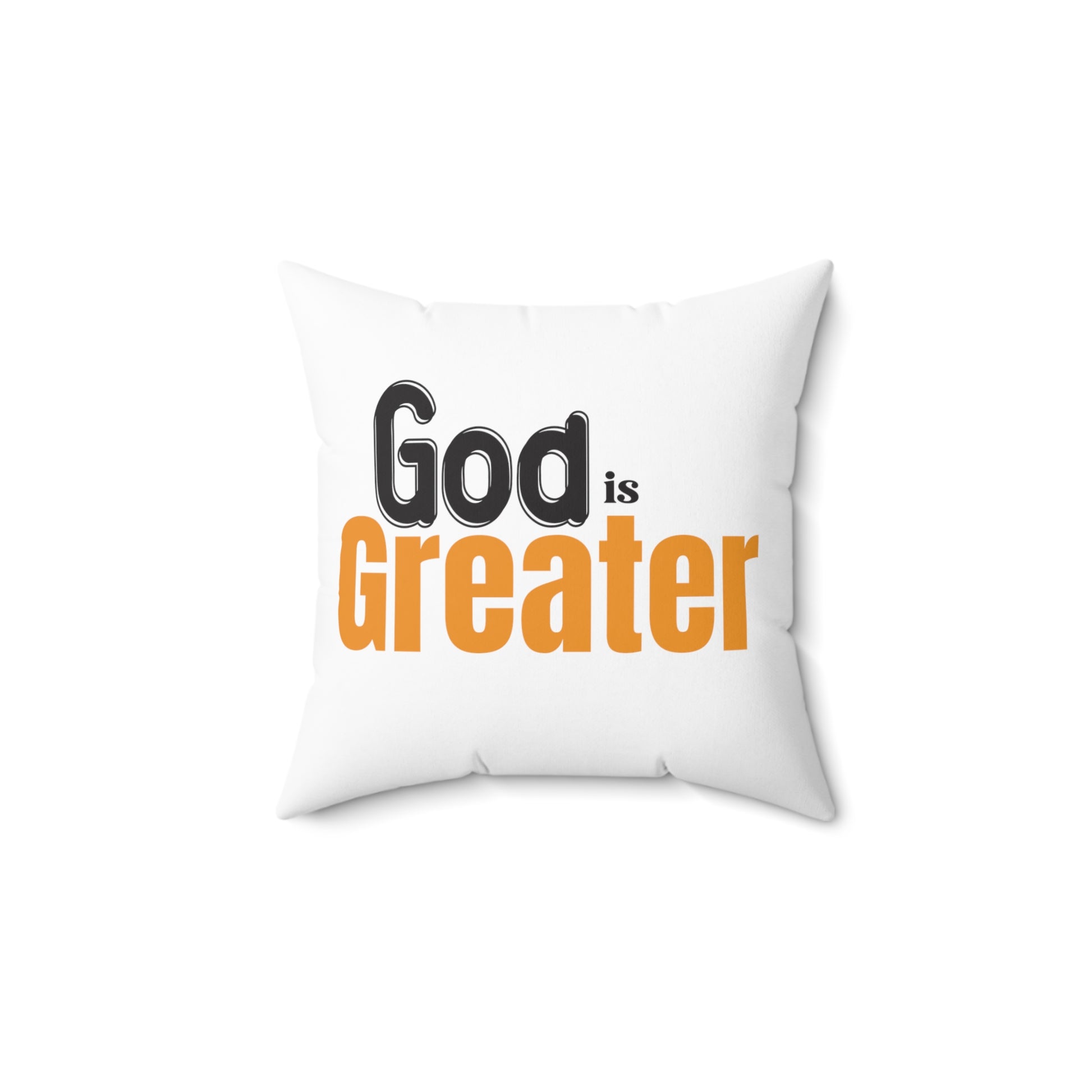 God Is Greater Pillow Printify
